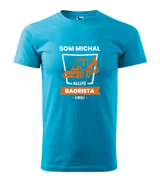 Pánske tričko Nejlepší v okolí - bagrista - kopie