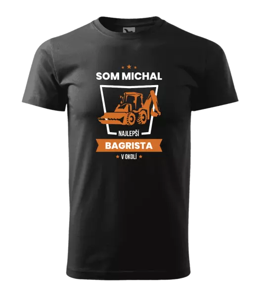 Pánske tričko Nejlepší v okolí - bagrista - kopie