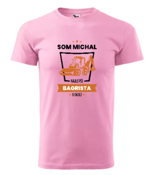 Pánske tričko Nejlepší v okolí - bagrista - kopie
