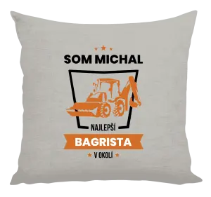 Vankúš Nejlepší v okolí - bagrista - kopie