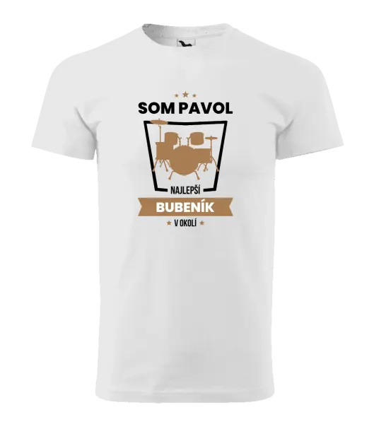 Pánske tričko Nejlepší v okolí - bubeník - kopie