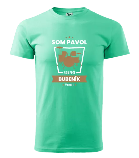 Pánske tričko Nejlepší v okolí - bubeník - kopie