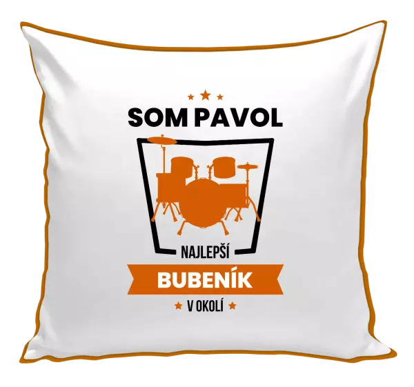 Vankúš Najlepší v okolí - bubeník