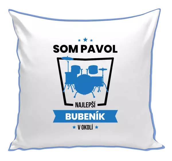 Vankúš Najlepší v okolí - bubeník