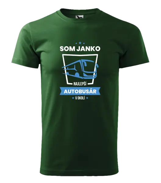 Pánske tričko Najlepší v okolí - autobusár