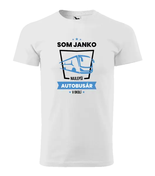 Pánske tričko Najlepší v okolí - autobusár