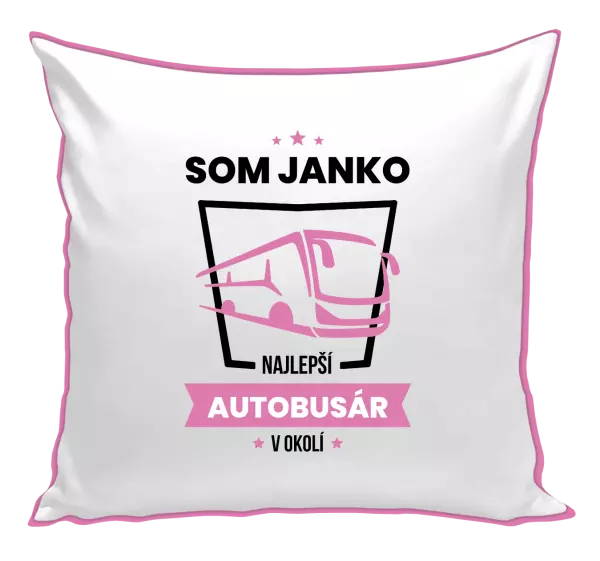 Vankúš Najlepší v okolí - autobusár