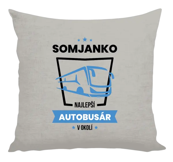 Vankúš Najlepší v okolí - autobusár