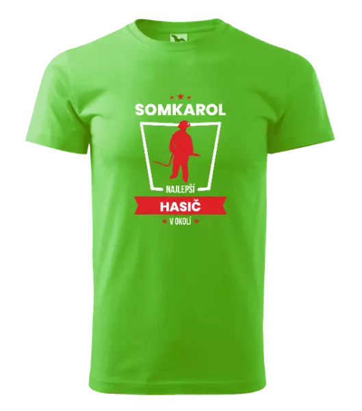Pánske tričko Najlepší v okolí - hasič