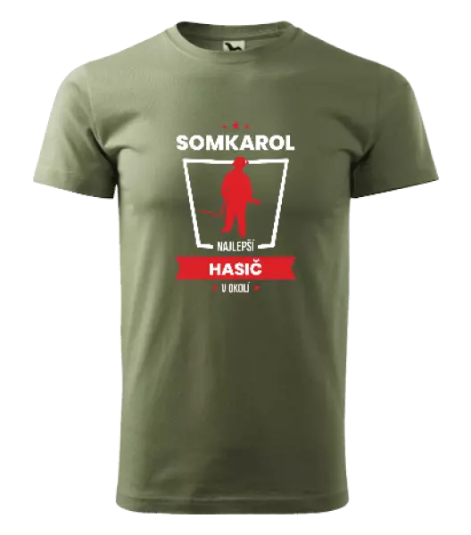 Pánske tričko Najlepší v okolí - hasič