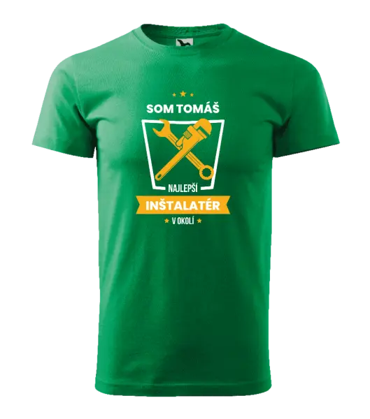 Pánske tričko Najlepší v okolí - inštalatér