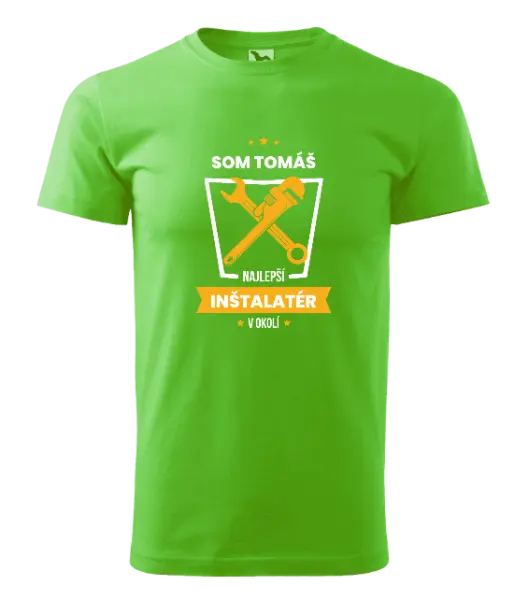 Pánske tričko Najlepší v okolí - inštalatér