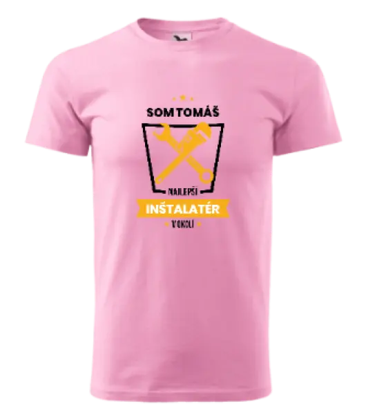 Pánske tričko Najlepší v okolí - inštalatér