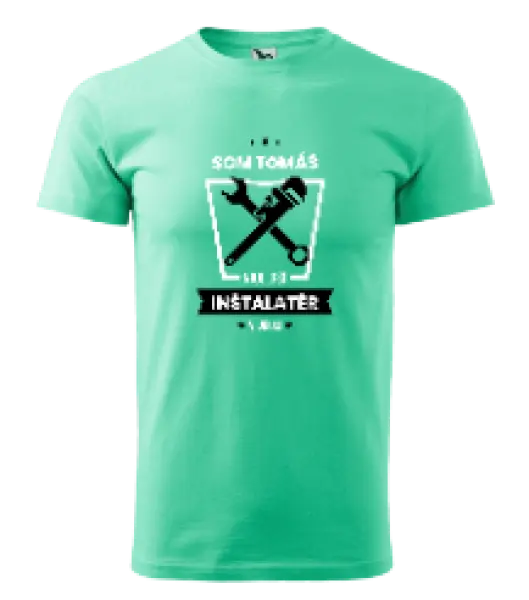 Pánske tričko Najlepší v okolí - inštalatér
