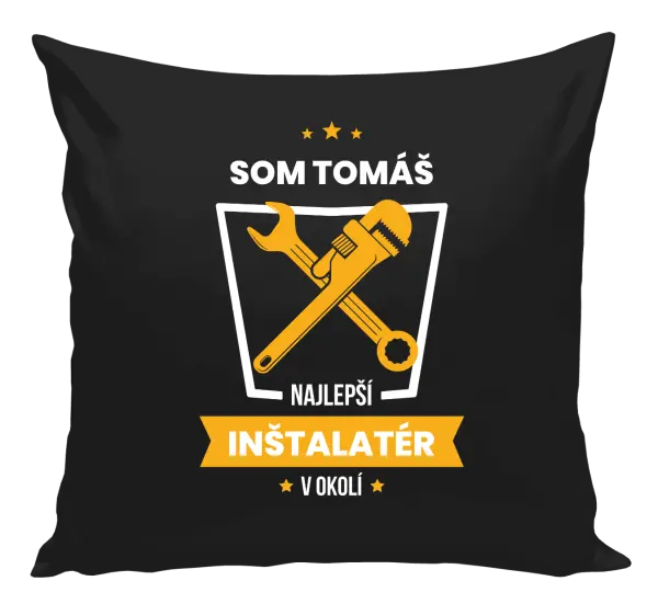 Vankúš Najlepší v okolí - inštalatér