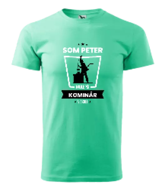 Pánske tričko Najlepší v okolí - kominár