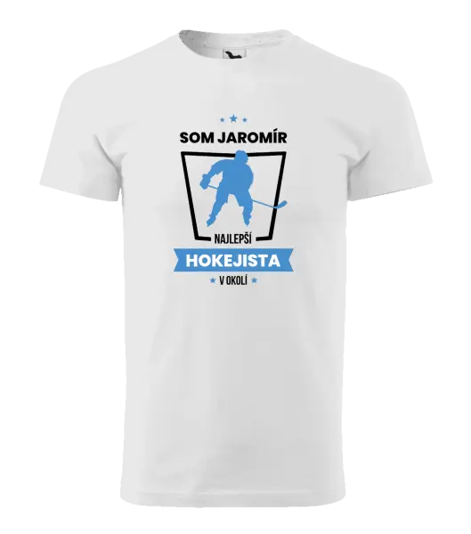 Pánske tričko Nejlepší v okolí - hokejista - kopie
