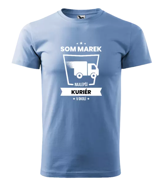 Pánske tričko Najlepší v okolí - kuriér