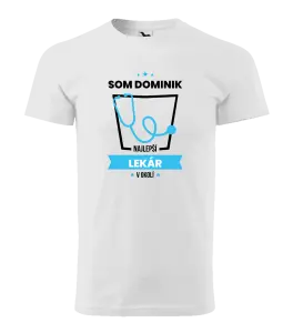 Pánske tričko Nejlepší v okolí - lékař - kopie