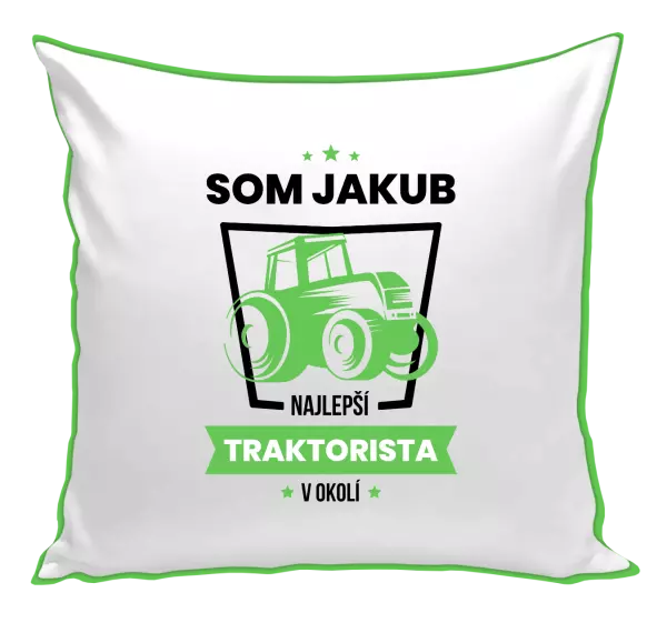 Vankúš Nejlepší v okolí - traktorista - kopie