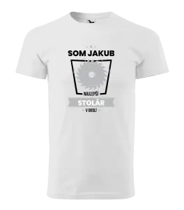 Pánske tričko Nejlepší v okolí - truhlář - kopie