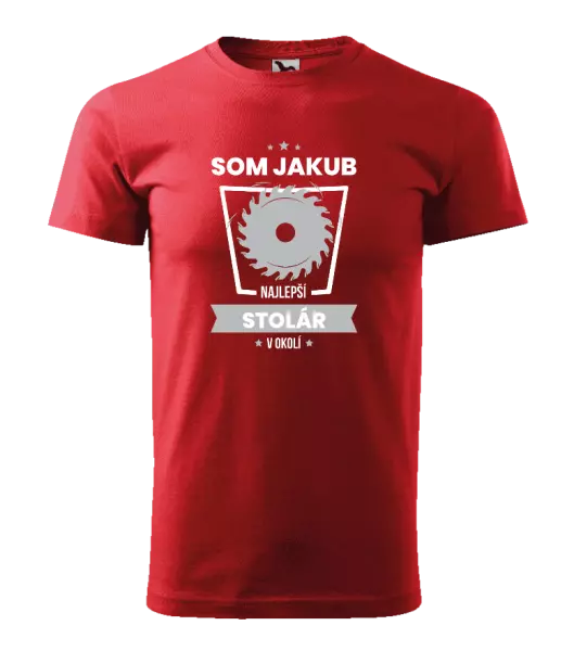Pánske tričko Nejlepší v okolí - truhlář - kopie