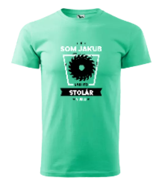 Pánske tričko Nejlepší v okolí - truhlář - kopie