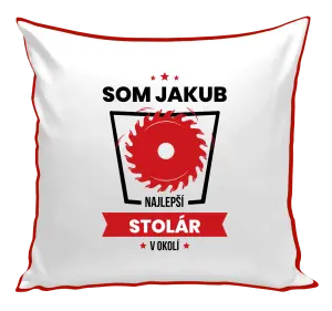 Vankúš Nejlepší v okolí - truhlář - kopie