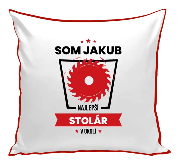 Vankúš Nejlepší v okolí - truhlář - kopie