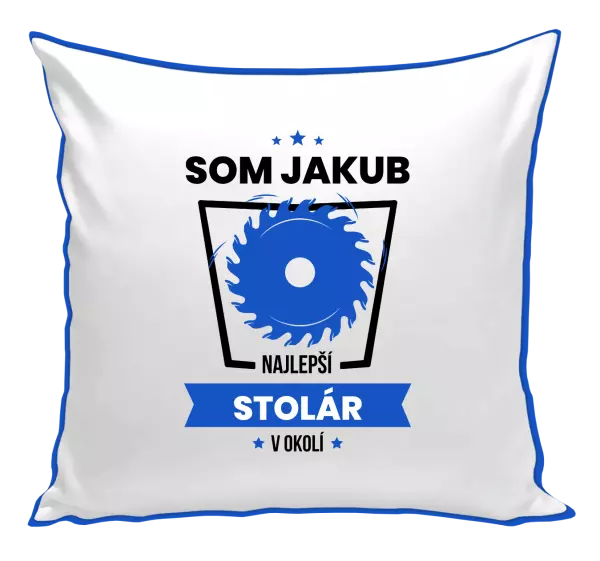 Vankúš Nejlepší v okolí - truhlář - kopie