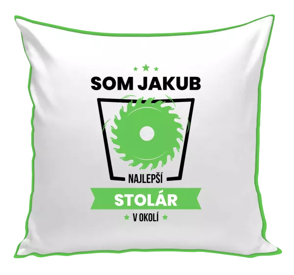 Vankúš Nejlepší v okolí - truhlář - kopie