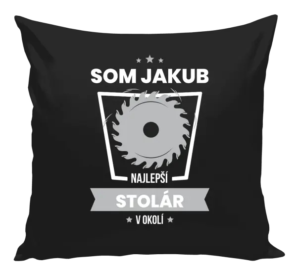 Vankúš Nejlepší v okolí - truhlář - kopie
