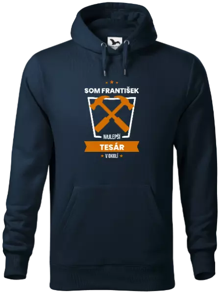 Pánska mikina Najlepší v okolí - tesár