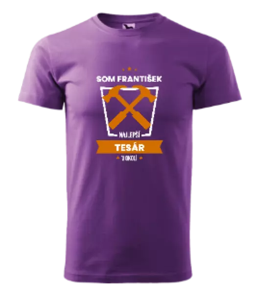 Pánske tričko Najlepší v okolí - tesár