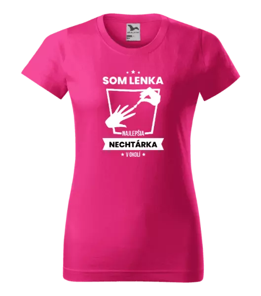 Dámske tričko Najlepšia v okolí - nechtárka