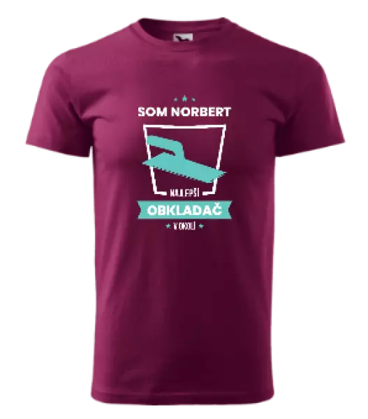 Pánske tričko Najlepší v okolí - obkladač