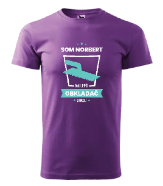 Pánske tričko Najlepší v okolí - obkladač