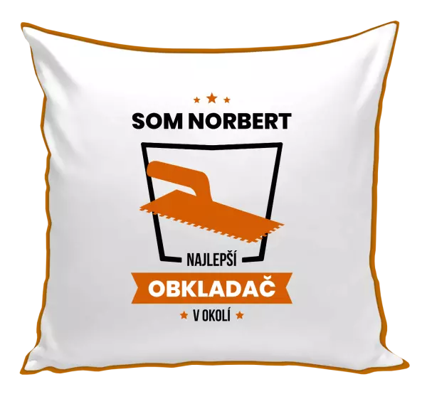 Vankúš Najlepší v okolí - obkladač