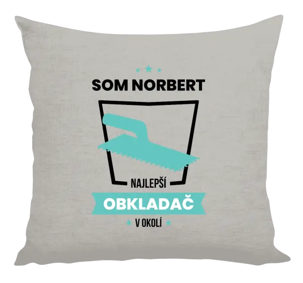 Vankúš Najlepší v okolí - obkladač