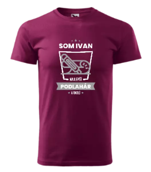 Pánske tričko Najlepší v okolí - podlahár