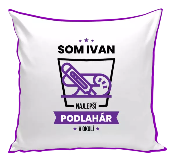 Vankúš Najlepší v okolí - podlahár