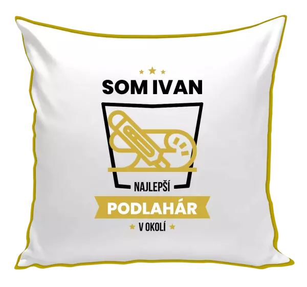 Vankúš Najlepší v okolí - podlahár