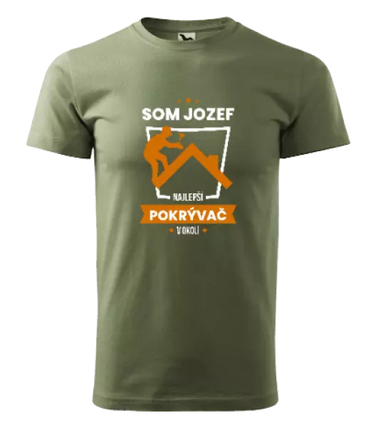 Pánske tričko Najlepší v okolí - pokrývač