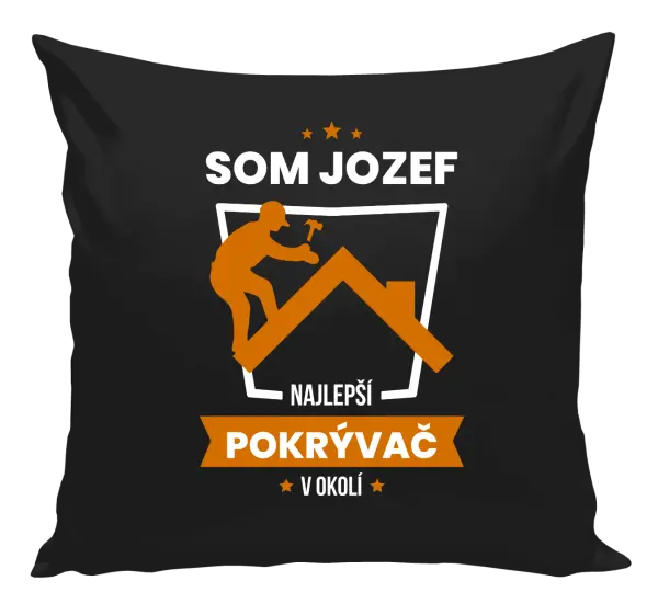 Vankúš Najlepší v okolí - pokrývač