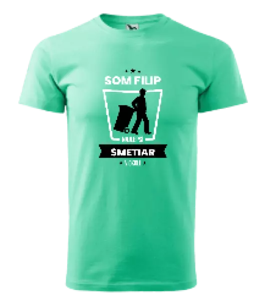 Pánske tričko Najlepší v okolí - smetiar