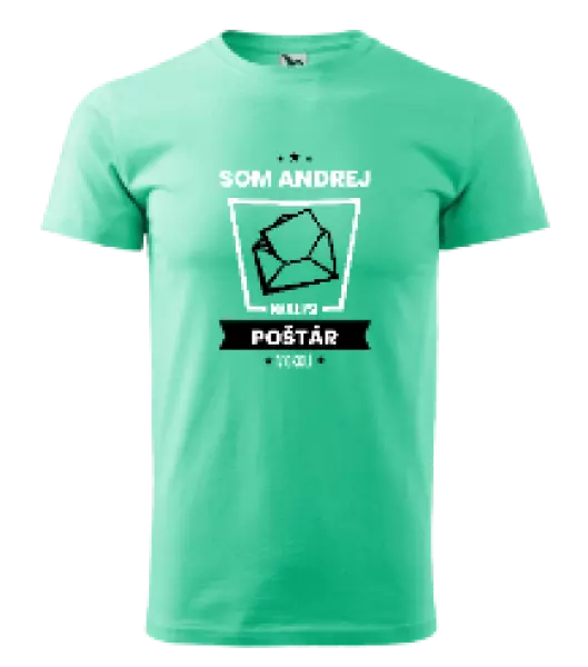 Pánske tričko Najlepší v okolí - poštár