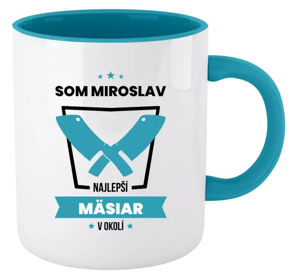 Hrnček  Najlepší v okolí - mäsiar