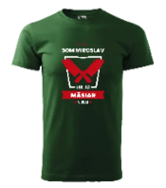 Pánske tričko Najlepší v okolí - mäsiar