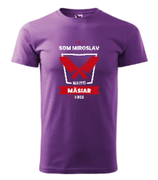 Pánske tričko Najlepší v okolí - mäsiar