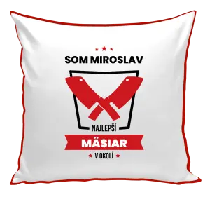 Vankúš Najlepší v okolí - mäsiar